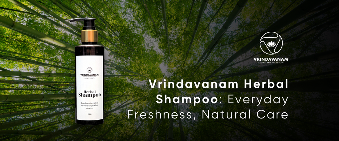 Vrindavanam Herbal Shampoo: Everyday Freshness, Natural Care
